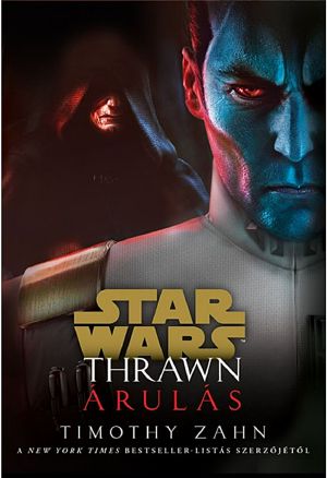 [Star Wars: Thrawn 03] • Thrawn - Árulás